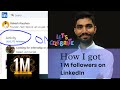 How i got 1m followers on linkedin by rakesh raushan  agyani yaya