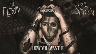 YoungBoy Never Broke Again - How You Want It [ Audio]