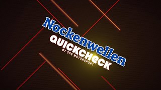 SPS Motorsport - Quick Check 13 - Nockenwellen