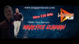 Video thumbnail of "Toro Barroso - Markitos Guaman (Audio Oficial)"