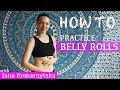 IanaDance: How to Practice Belly Rolls