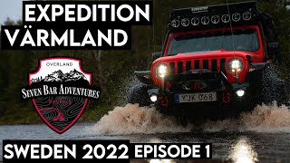 4x4 Overlanding Expedition Värmland 2022 | Episode 1 | 4K | SevenBarAdventures