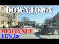 McKinney - Texas - 4K Downtown Drive