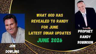 Jon Dowling & Prophet Randy Robinson Discuss Latest Wealth Transfer Updates