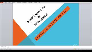 Change Approval Policy
