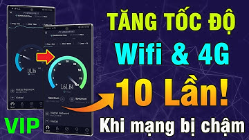 Cách Tăng tốc độ mạng WIFI lên 10 Lần để chơi game không LAG