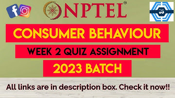 Consumer Behaviour Week 2 Quiz Answer Solution NPTEL 2023 | SWAYAM
