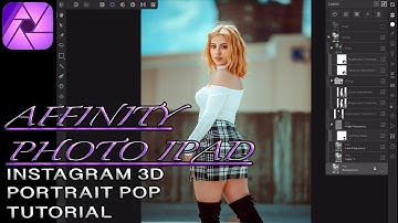 PROFESSIONAL AFFINITY PHOTO IPAD EDITING | INSTAGRAM 3D PORTRAIT POP TUTORIAL