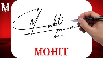 Mohit Name Signature Style | M Signature Style | Signature Style of My Name Mohit