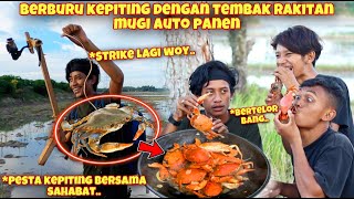 BERBURU KEPITING PAKE TEMB4K ANDALAN MUGI AUTO PANEN