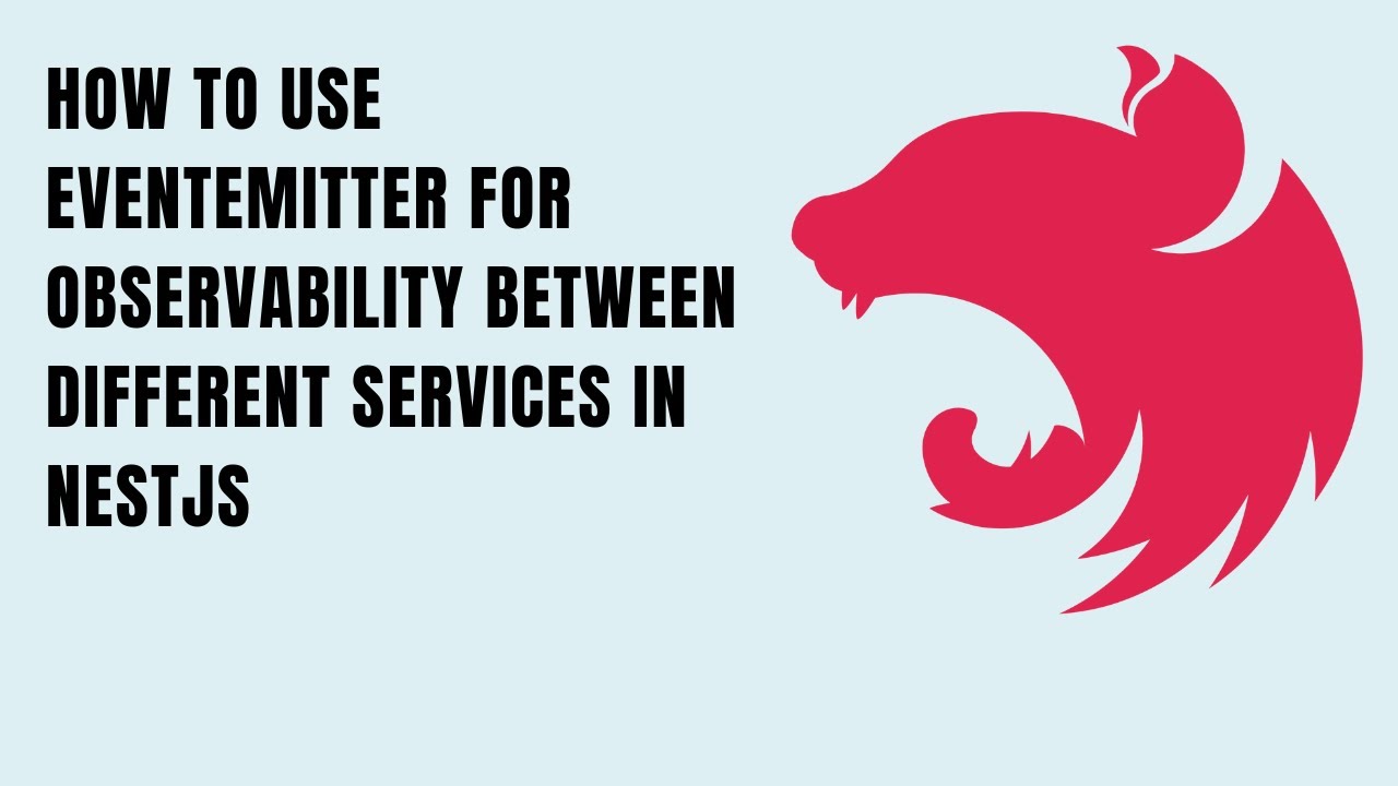 How to use EventEmitter for Observability Between Different Services in ...