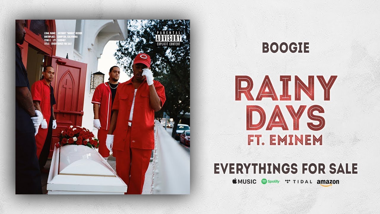 Boogie - Rainy Days (feat. Eminem) Lyrics