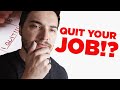 Quitting Your Job To Trade Forex? Do This First!