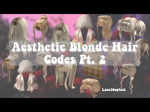 Aesthetic Blonde Hair Roblox Bloxburg Pt 2 Codes Linked In Description Youtube - aesthetic blonde hair codes part 3 roblox bloxburg youtube