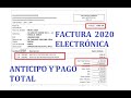FACTURA ELECTRÓNICA 2020 SUNAT - PAGO POR ANTICIPO/PAGO TOTAL