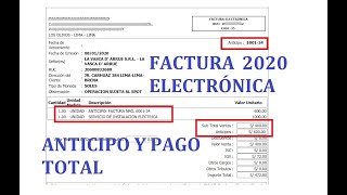 FACTURA ELECTRÓNICA 2020 SUNAT - PAGO POR ANTICIPO/PAGO TOTAL