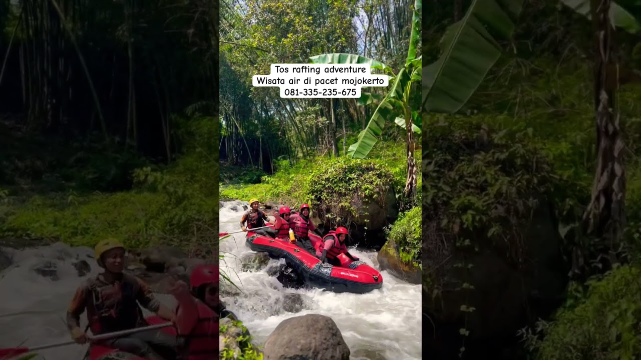 Rekomendasi wisata air pacettrawas mojokerto tos rafting adventure