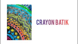 Crayon Batik