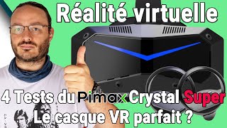 #Pimax Crystal Super - Test Avis Review Présentation dun casque #VR incroyable et modulaire @HFPhotographie