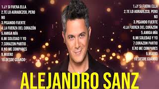 Alejandro Sanz ~ 10 Grandes Exitos, Mejores Éxitos, Mejores Canciones