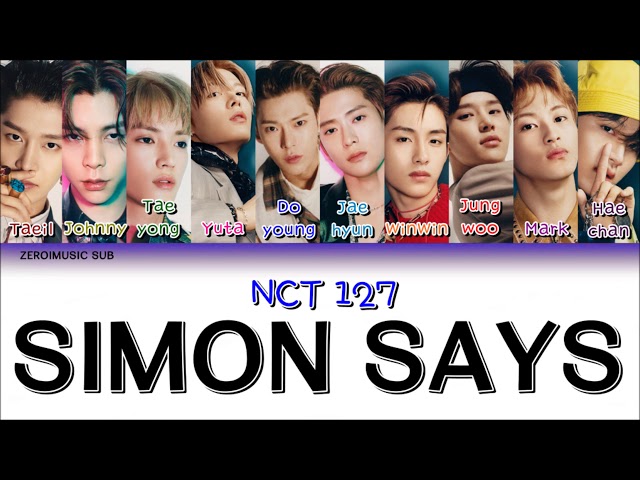 SIMON SAYS (TRADUÇÃO) - NCT 127 