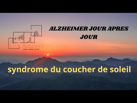 ALZHEIMER'S: Sundowning Syndrome