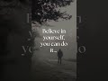 Believe In Yourself Motivation Motivasyon Ilham Başarı Success