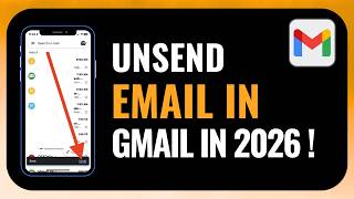 How to Unsend Email in Gmail 2026