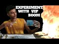 Experiment With Vip Boom 💥🤯
