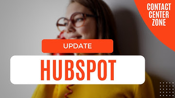 HubSpot Improves their Contact Center Solutions