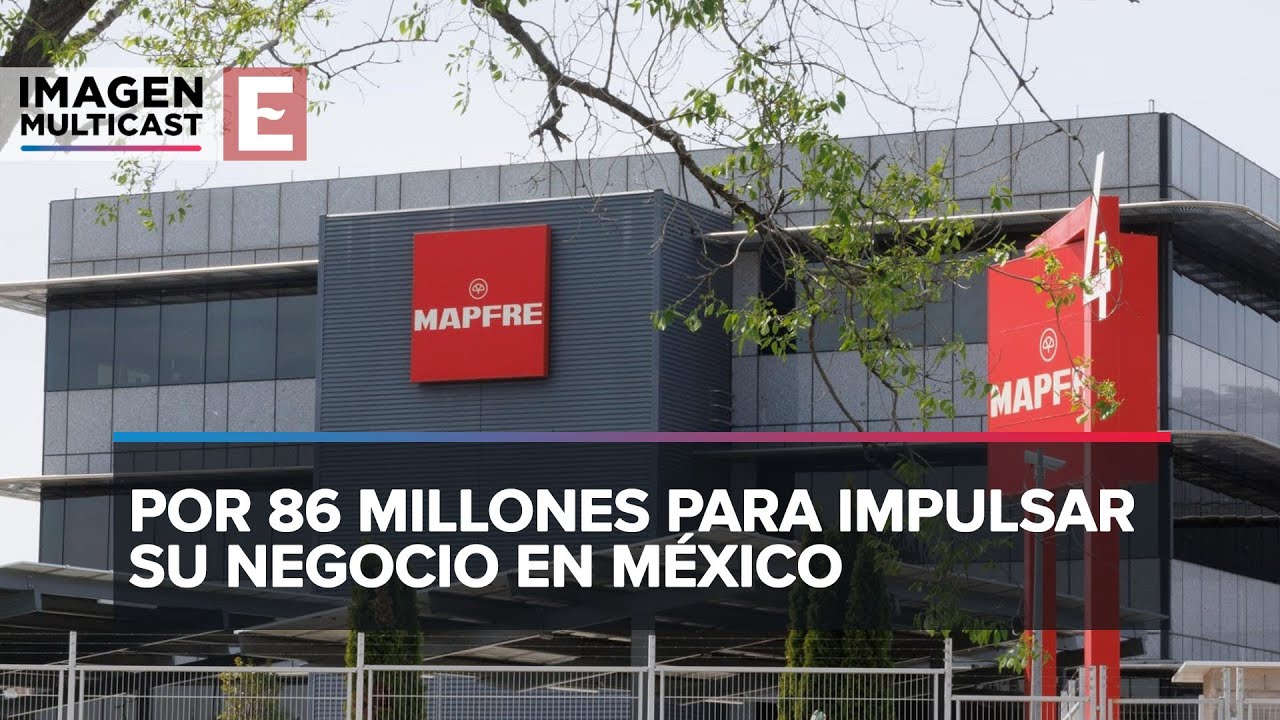 Mapfre cerró acuerdo para comprar la aseguradora Insignia Life - YouTube
