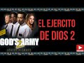 Ejercito de dios 2 pelicula sud