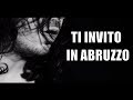 NANCO - Ti invito in Abruzzo