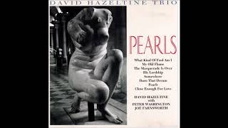 David Hazeltine Trio - Somewhere (2001 Venus Records)