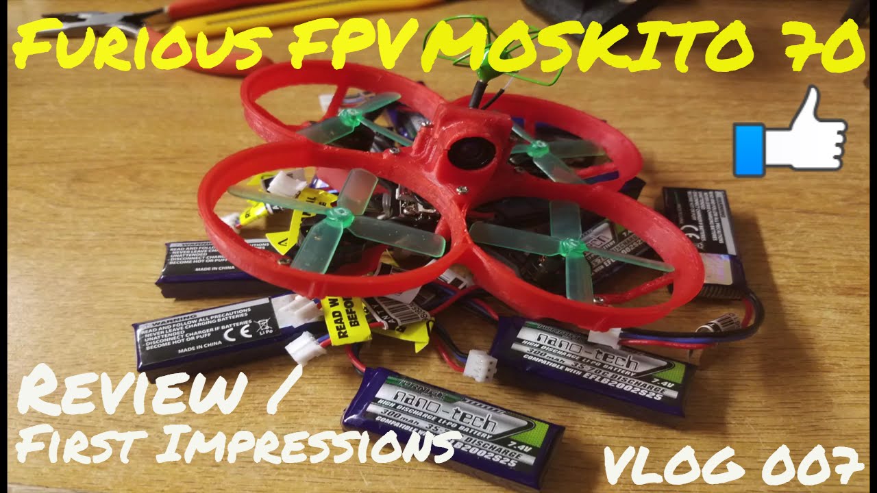 FuriousFPV MOSKITO 70 Review - VLOG 007