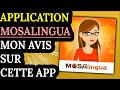 Mon avis sur lapplication mosalingua