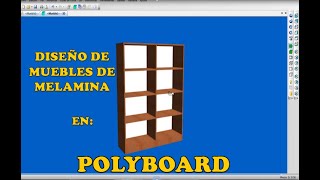 POLYBOARD  DISEÑO BÁSICO-1 PARA MUEBLES DE MELAMINA