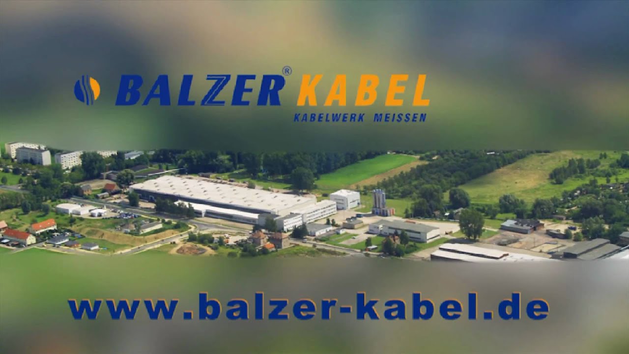 Balzer Kabel - Kabelwerk Meissen - Start