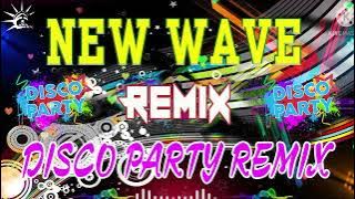 New Wave Nonstop Megamix 🎧 NEW NONSTOP OPM DISCO REMIX 2022-2023 🎧