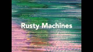 Rusty Machines - Trying Too Hard chords