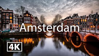 Amsterdam 4K | Travel with Calm Music