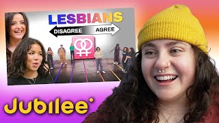 Finding Out If All Lesbians Think The Same (Jubilee)