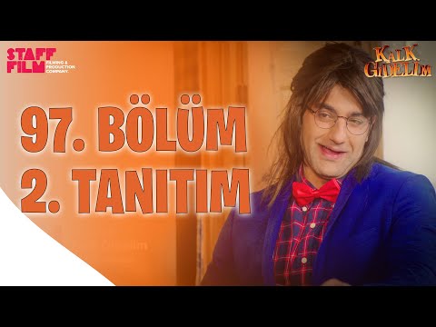 Kalk Gidelim 97. Bölüm 2. Fragman