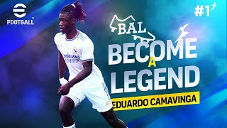 PES 21 Camavinga Become a Legend | Mencoba main Player Career versi efootball  [Ep 1]