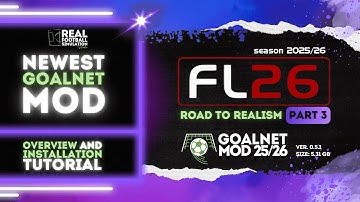 Football Life 2026 | FL26 | The newest GOALNET MOD 25-26 | Overview and Installation Tutorial