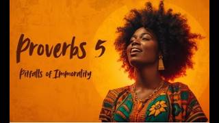 If the Proverbs 5 were sung in Afrobeats, it would sound like this...