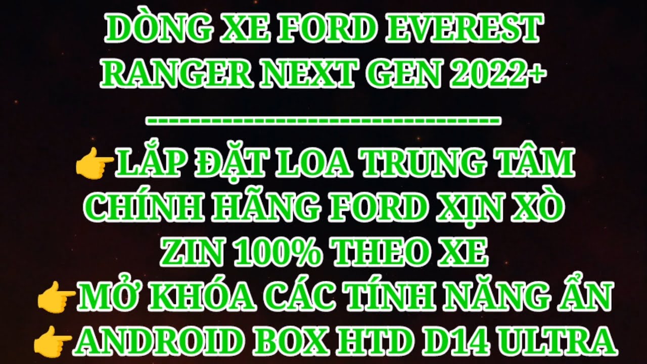 REVIEW LẮP LOA TRUNG TÂM CHÍNH HÃNG FORD CHO DÒNG XE FORD NEXT GEN 2022 ...