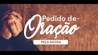 ORAÇÃO E CLAMOR - DEIXE SEU PEDIDO DE ORAÇÃO AQUI NOS COMENTÁRIOS