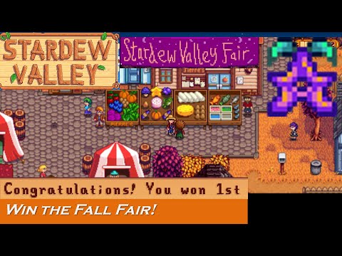 Stardew Valley Fall Fair Guide