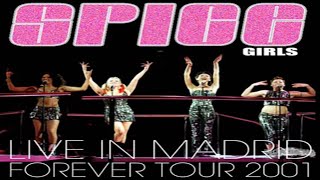Spice Girls - Live In Madrid (Forever Tour - JimmyLo&#39;s Fanmade) - 17 -    Weekend Love